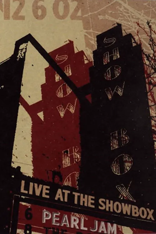 Pearl Jam: Live At The Showbox海报