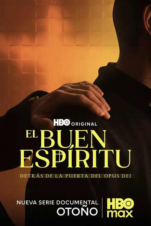 El buen espíritu: detrás de la puerta del Opus Dei 第 1 季海报