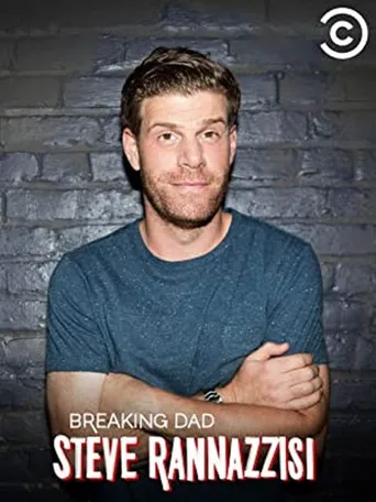 Steve Rannazzisi: Breaking Dad海报