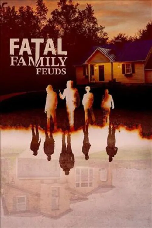 Fatal Family Feuds 第 1 季海报