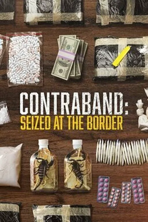 Contraband: Seized at the Border 第 8 季海报