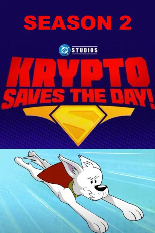 Krypto Saves the Day! 第 2 季海报