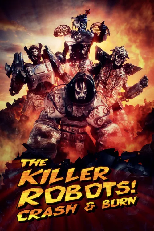 The Killer Robots! Crash and Burn海报