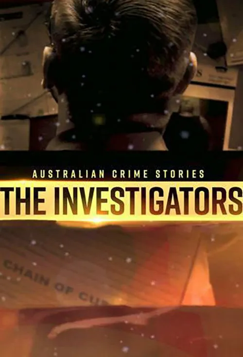 Australian Crime Stories: The Investigators 第 3 季海报