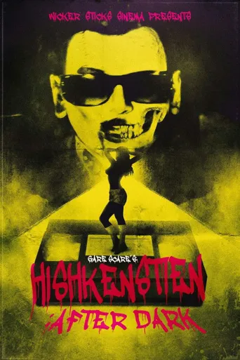 Hishkenstien: After Dark海报