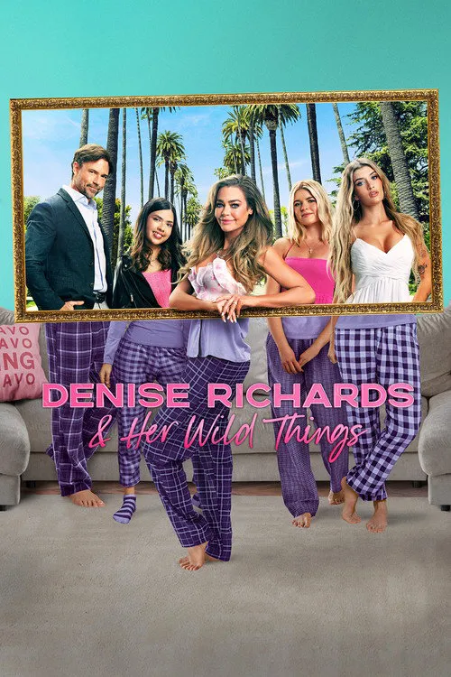 Denise Richards and Her Wild Things 第 1 季海报
