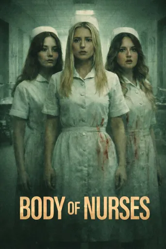 Body of Nurses海报