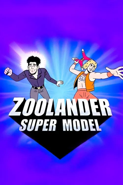 Zoolander: Super Model海报