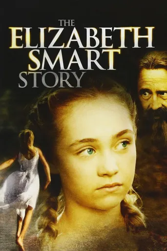 The Elizabeth Smart Story海报