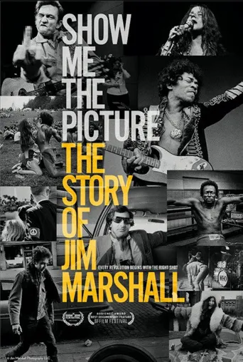 Show Me The Picture: The Story of Jim Marshall海报