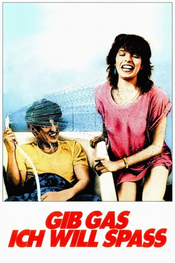 Gib Gas - Ich will Spaß!海报