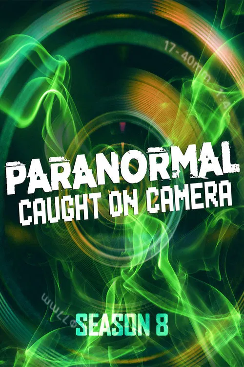 Paranormal Caught on Camera 第 8 季海报