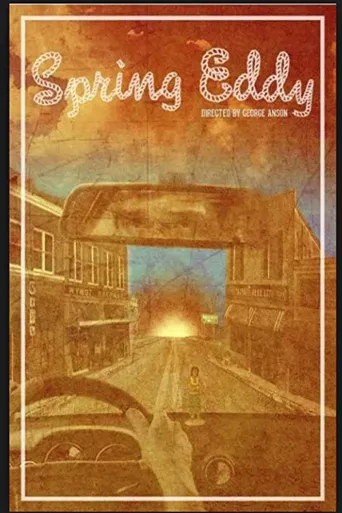 Spring Eddy海报