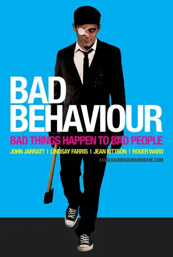 Bad Behaviour海报