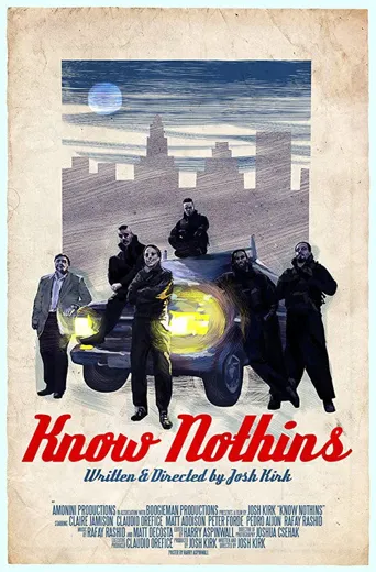 Know Nothins海报