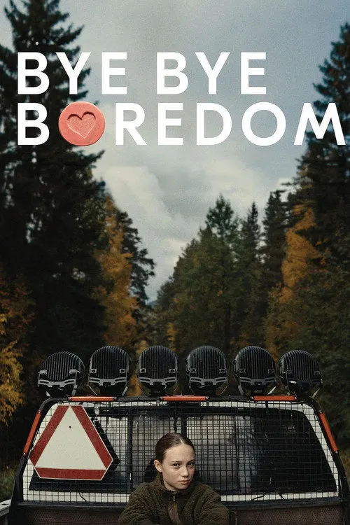 Bye Bye Boredom海报