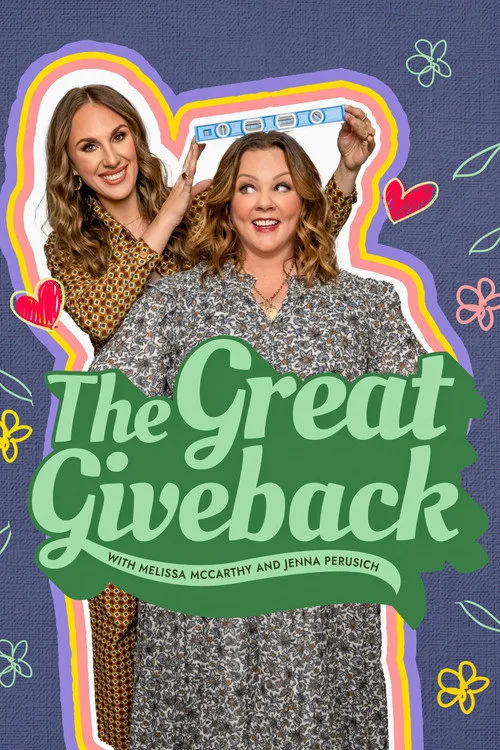 The Great Giveback with Melissa McCarthy and Jenna Perusich 第 1 季海报