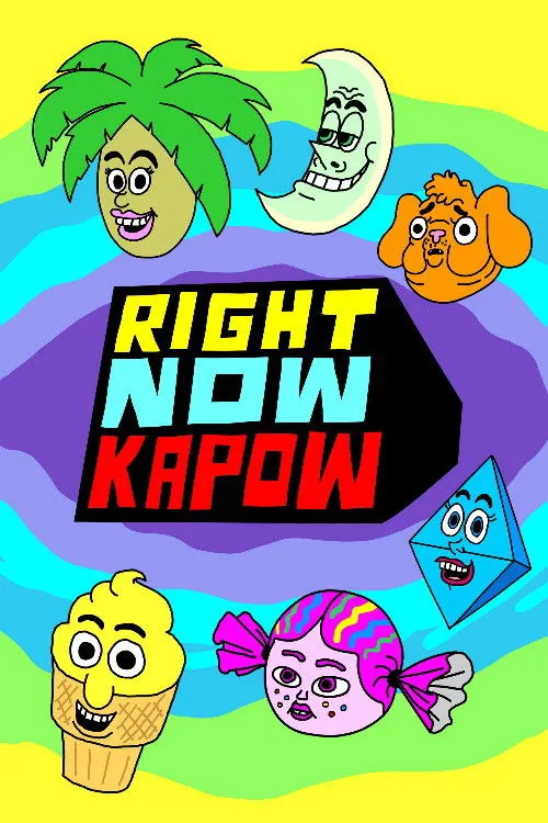 Right Now Kapow 第 1 季海报