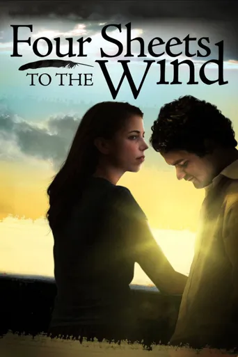 Four Sheets to the Wind海报