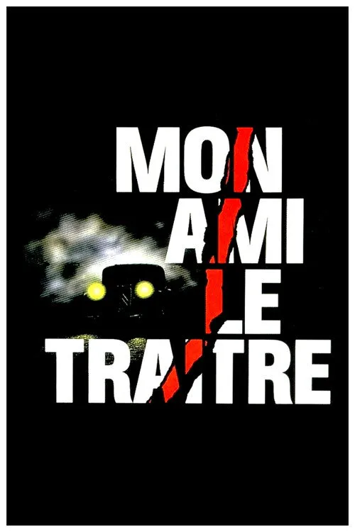Mon ami le traître海报