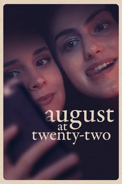 August at Twenty-Two海报