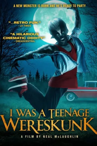 I Was a Teenage Wereskunk海报