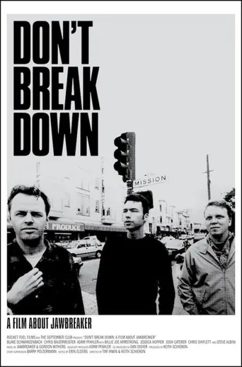 Don't Break Down: A Film About Jawbreaker海报