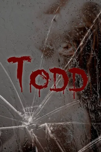 托德 Todd海报