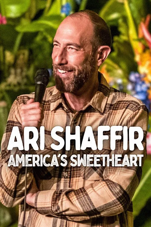 Ari Shaffir: America's Sweetheart海报