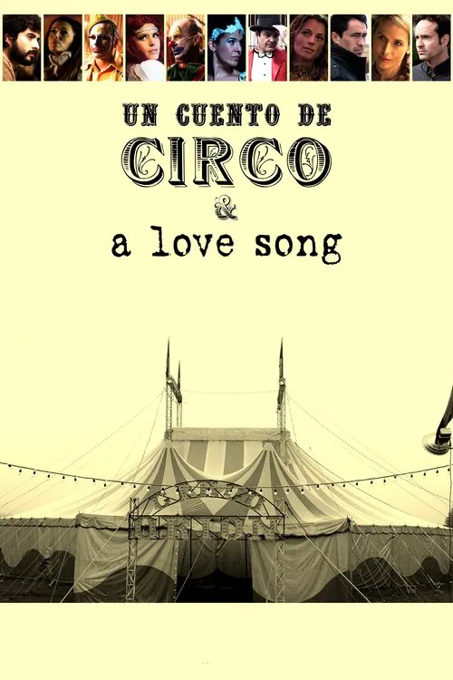 Un Cuento de Circo & A Love Song海报