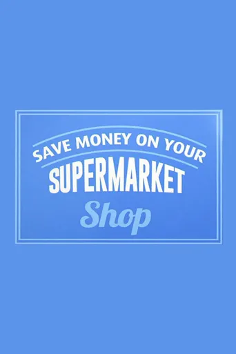 Secrets Of Your Supermarket Food 第 2 季海报