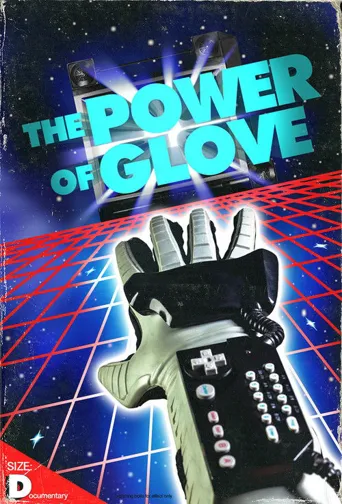 The Power of Glove海报