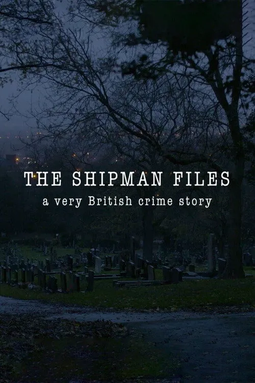 The Shipman Files: A Very British Crime Story 第 1 季海报
