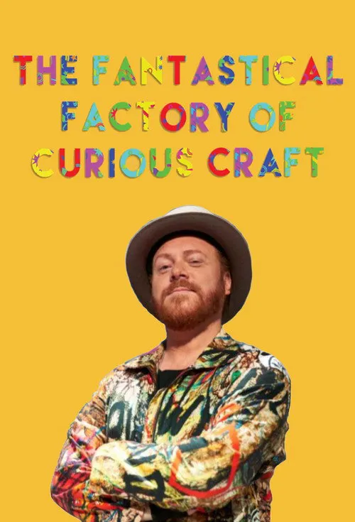 The Fantastical Factory of Curious Craft 第 1 季海报