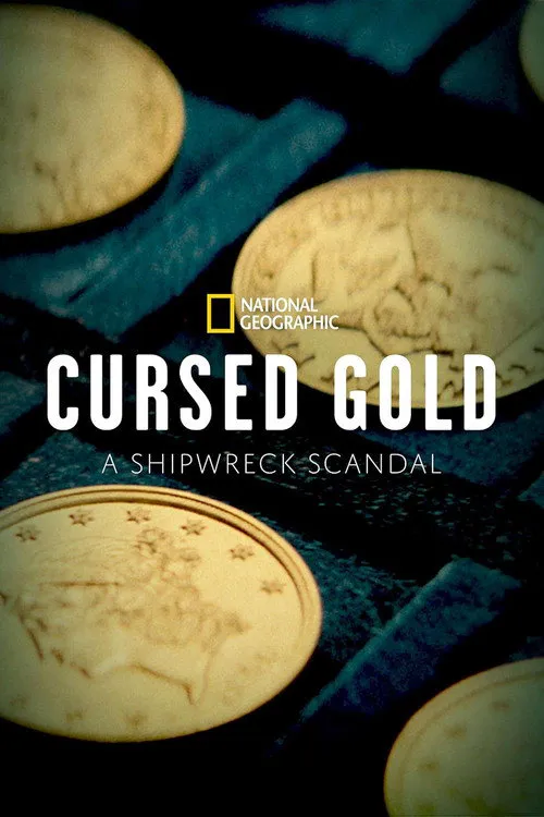 Cursed Gold: A Shipwreck Scandal 第 1 季海报