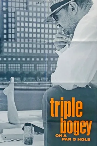 Triple Bogey on a Par Five Hole海报
