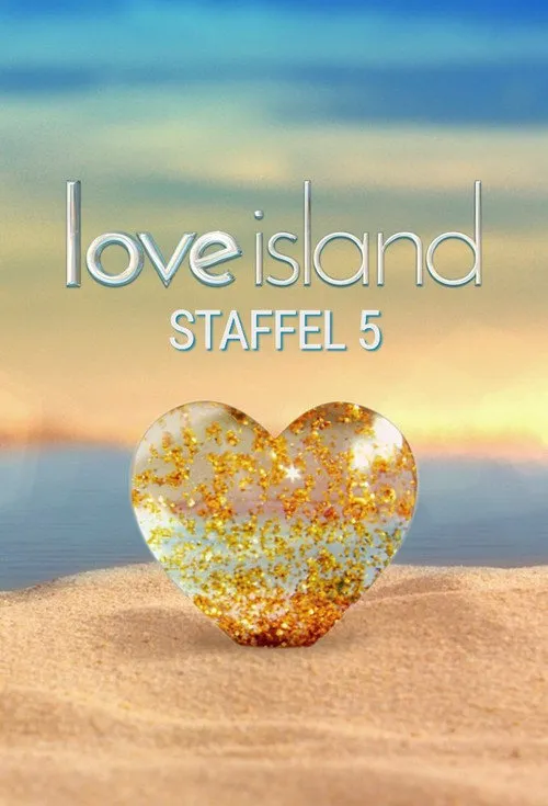 Love Island - Heiße Flirts & wahre Liebe 第 5 季海报
