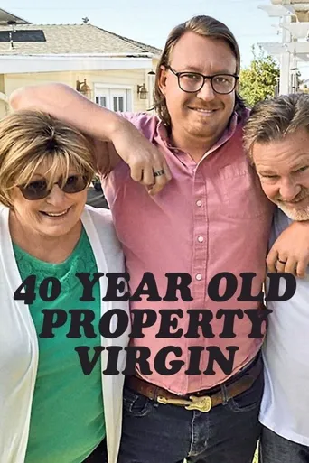 40 Year Old Property Virgin 第 1 季海报