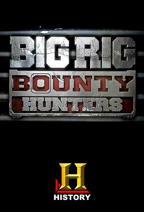 Big Rig Bounty Hunters 第 2 季海报