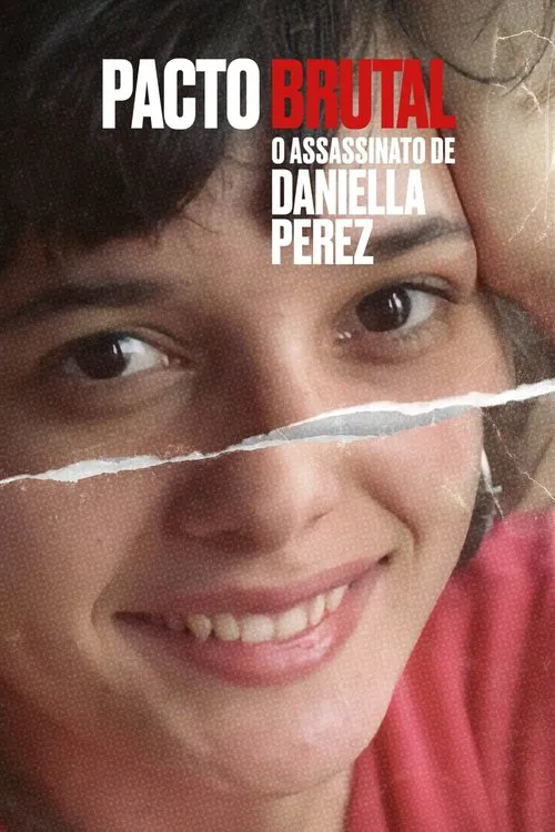 Pacto Brutal: O Assassinato de Daniella Perez 第 1 季海报