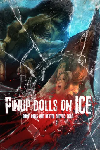 Pinup Dolls on Ice海报