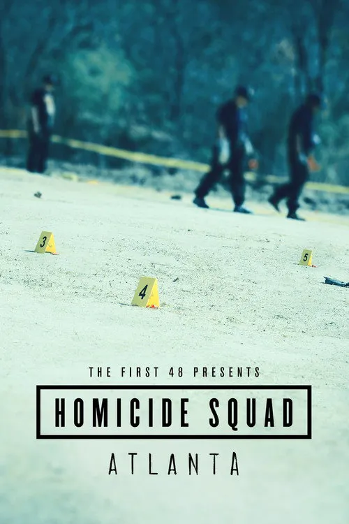 The First 48 Presents: Homicide Squad Atlanta 第 1 季海报