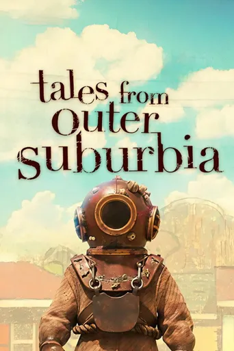 Tales from Outer Suburbia海报