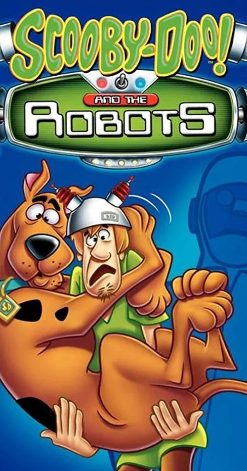 Scooby-Doo! and the Robots海报