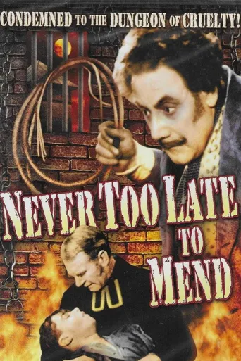 It's Never Too Late to Mend海报
