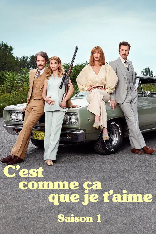 C’est comme ça que je t’aime 第 1 季海报