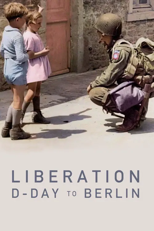 Liberation: D-Day to Berlin 第 1 季海报