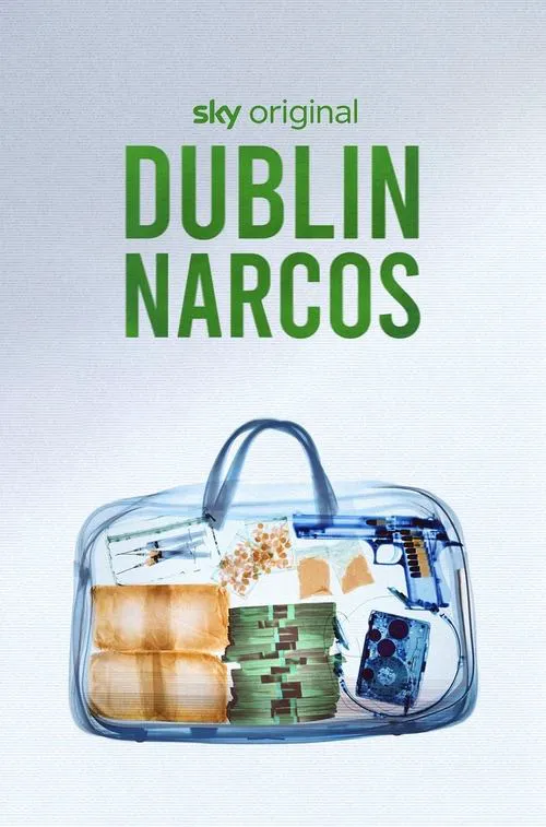Dublin Narcos 第 1 季海报