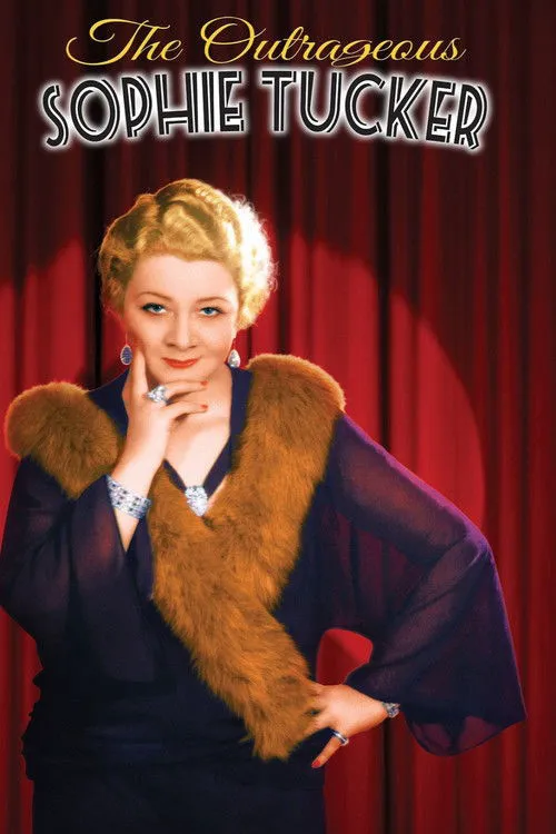The Outrageous Sophie Tucker海报