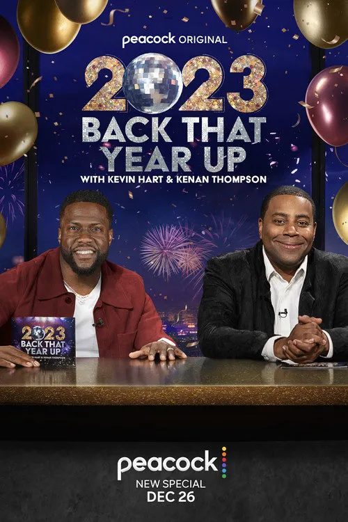 2023 Back That Year Up with Kevin Hart & Kenan Thompson海报